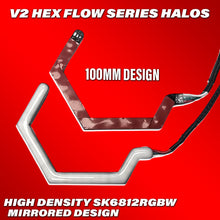 Load image into Gallery viewer, V2 Flow Series HEX Halos - RGBW