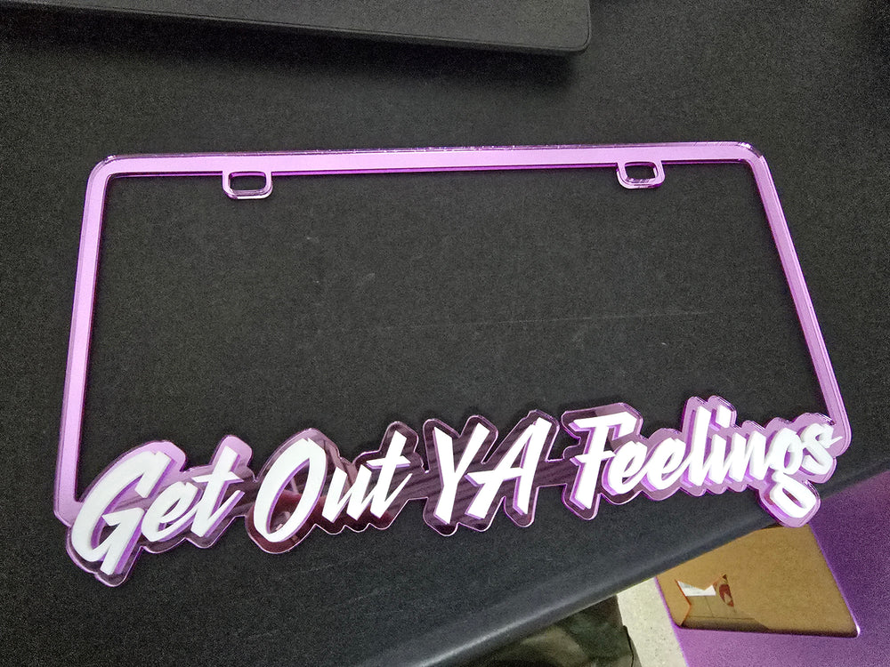 License plate frame Usdm "GET OUT YA FELLINGS" (email for custom lettering and placement)